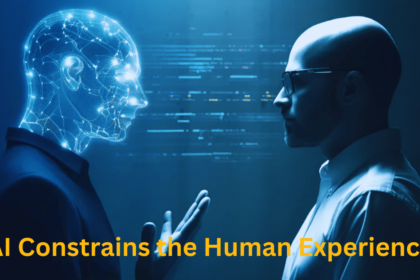 How Artificial Intelligence Constrains the Human Experience